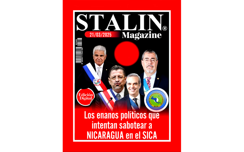 Los enanos políticos que intentan sabotear a NICARAGUA en el SICA