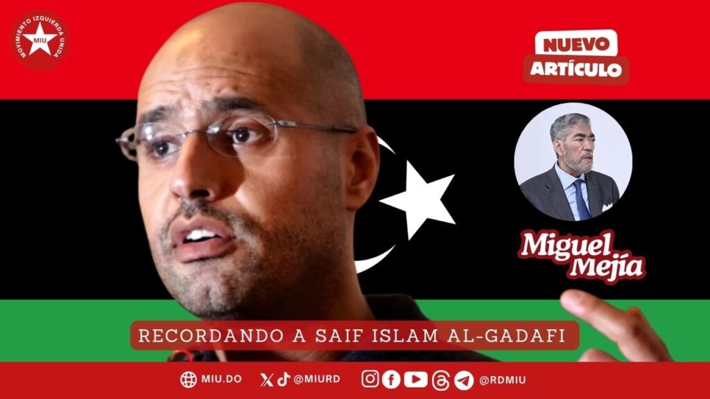 Recordando a Saif Islam al-Gadafi