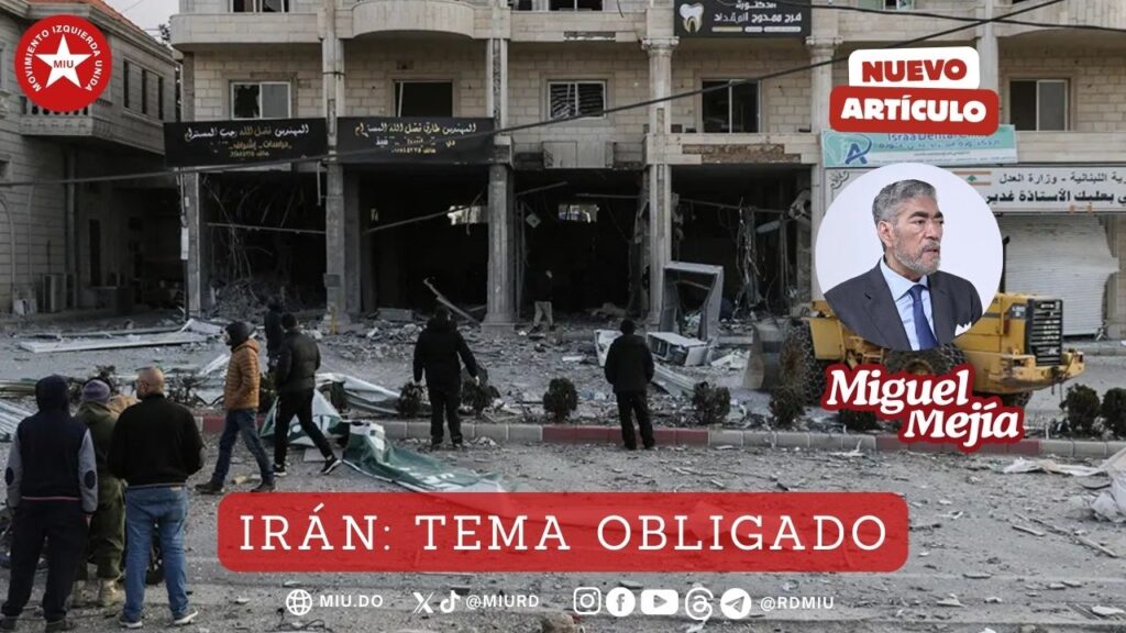 Irán: tema obligado