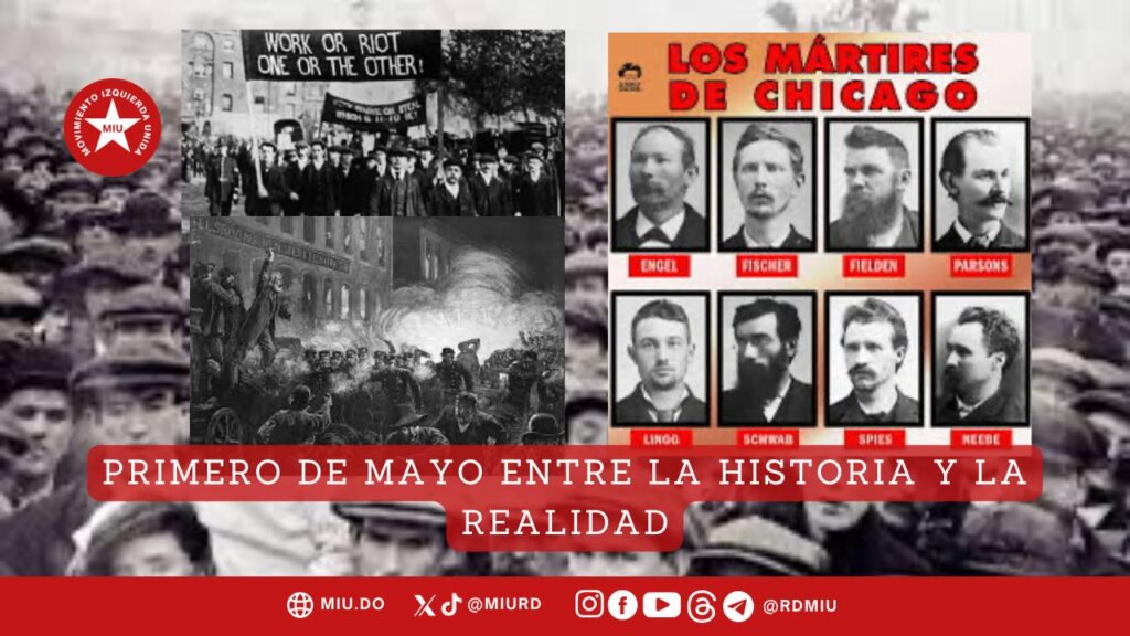 PRIMERO DE MAYO ENTRE LA HISTORIA Y LA REALIDAD