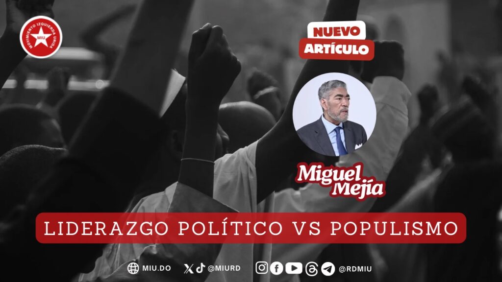 Liderazgo político vs populismo